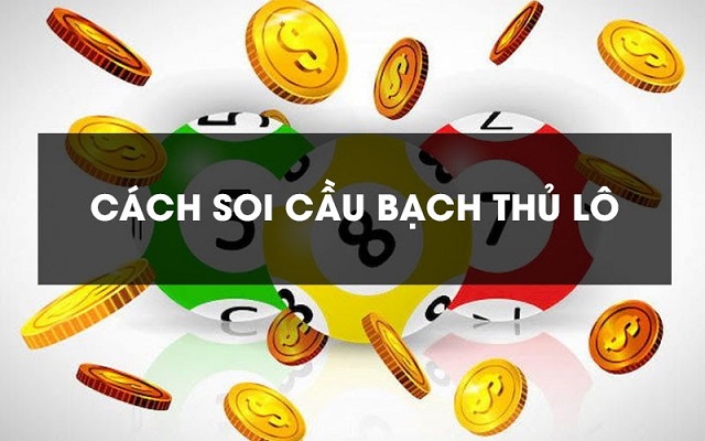 Hướng dẫn soi cầu độc thủ 247 chuẩn xác
