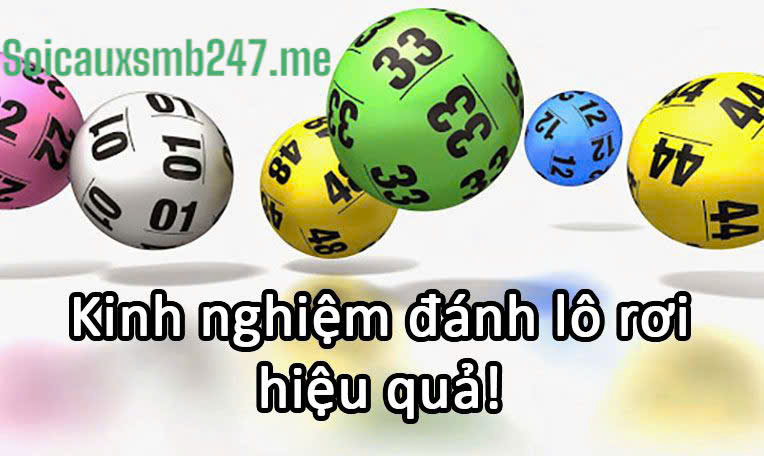 Kinh nghiệm soi cầu lô rơi mới nhất