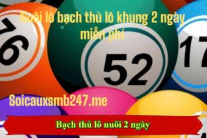 Nuoi-lo-bach-thu-khung-2-ngay-mien-phi