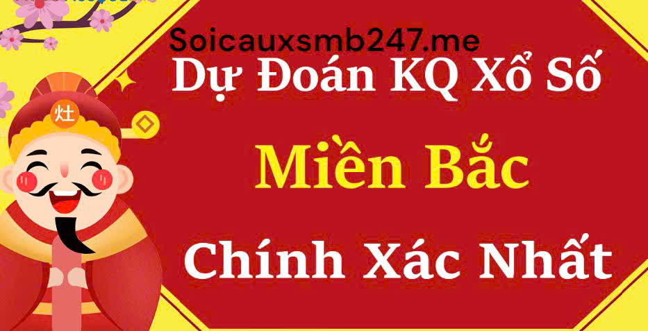 Soi cầu dự đoán XSMB chính xác 100
