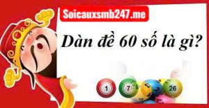 Kinh-nghiem-danh-dan-de-60-so bat-bai