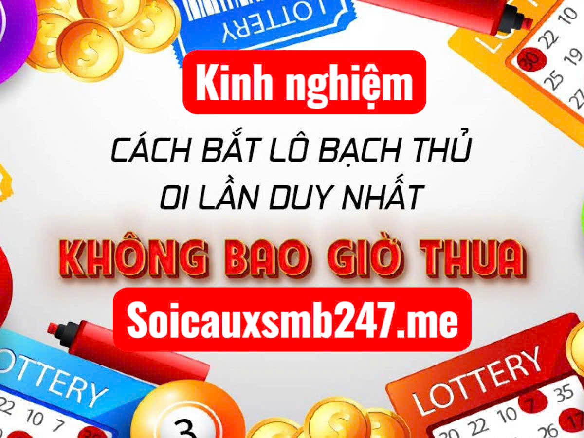 Kinh nghiệm soi cầu bạch thủ năm 2025