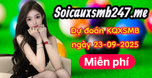 soi-cau-247-ngay-23-09-2025