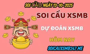 Dự đoán KQXSMB soi cầu 247 ngày 13-10-2025
