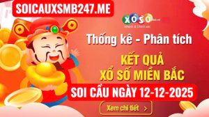 Soi cầu ngày 12-12-2025