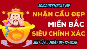 Soi cầu ngày 05-12-2025