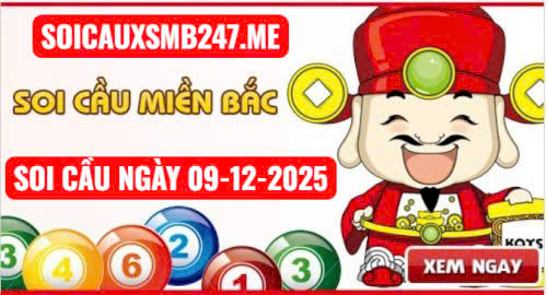 Soi cầu ngày 09-12-2025