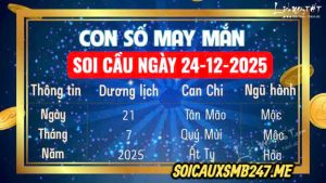 Soi cầu ngày 24-12-2025