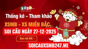 Soi cầu ngày 27-12-2025