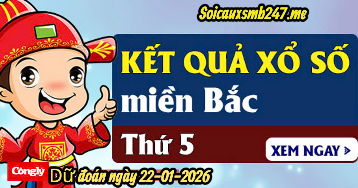 Soi cầu 247 ngày 22-01-2026