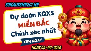 Soi cầu 247 ngày 04-02-2026