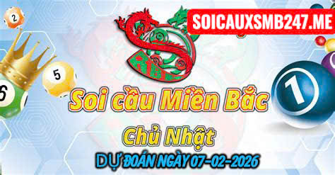 Soi cầu 247 ngày 07-02-2026