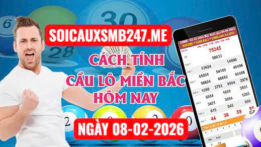 Soi cầu 247 ngày 08-02-2026