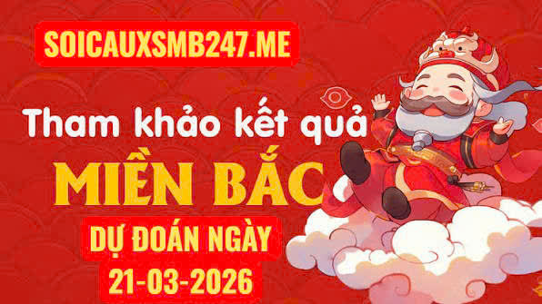 Soi cầu 247 miễn phí ngày 21-03-2026