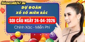 Soi cầu 247 MB ngày 24-04-2026