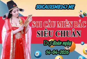 Soi cầu 247 MB ngày 14-04-2026