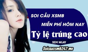 Soi cầu 247 miễn phí ngày 22-05-2026