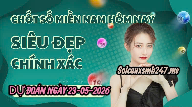 Soi cầu 247 miễn phí ngày 23-05-2026