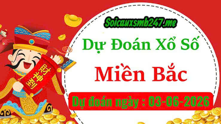 Soi cầu 247 miễn phí ngày 03-06-2026