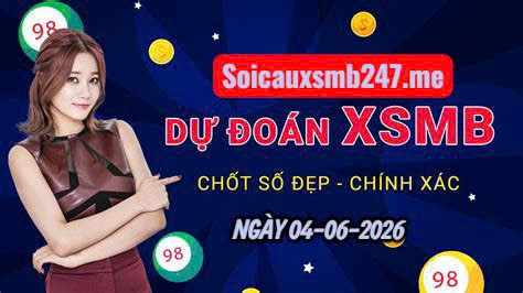 Soi cầu 247 miễn phí ngày 04-06-2026