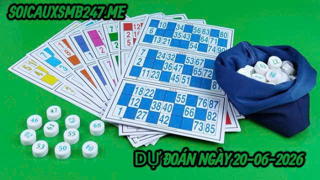 Soi cầu 247 ngày 20-06-2026