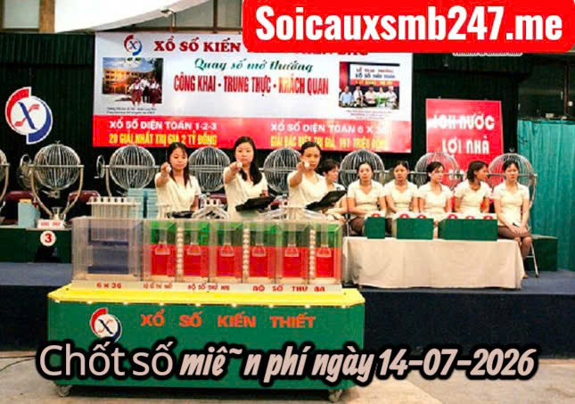 Soi cầu 247 ngày 14-07-2026