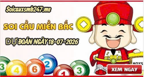 Soi cầu miền bắc ngày 18-07-2026