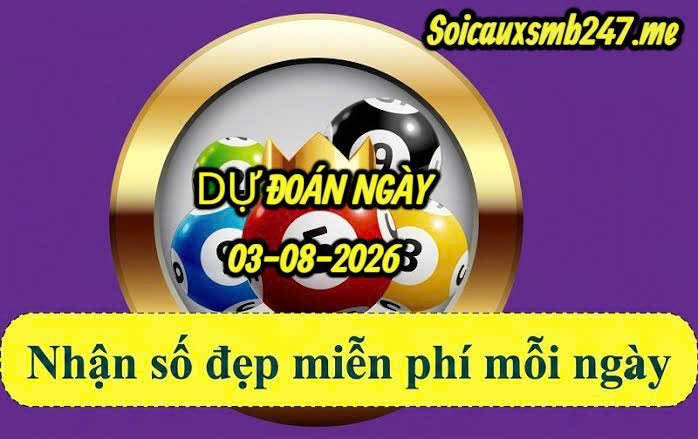 Soi cầu miền bắc ngày 03-08-2026